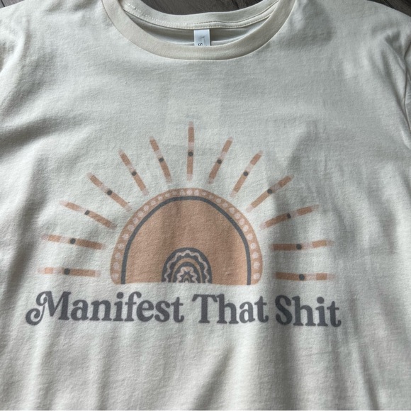 “Manifest That Shit” Women’s T-Shirt - Size L - Picture 2 of 5